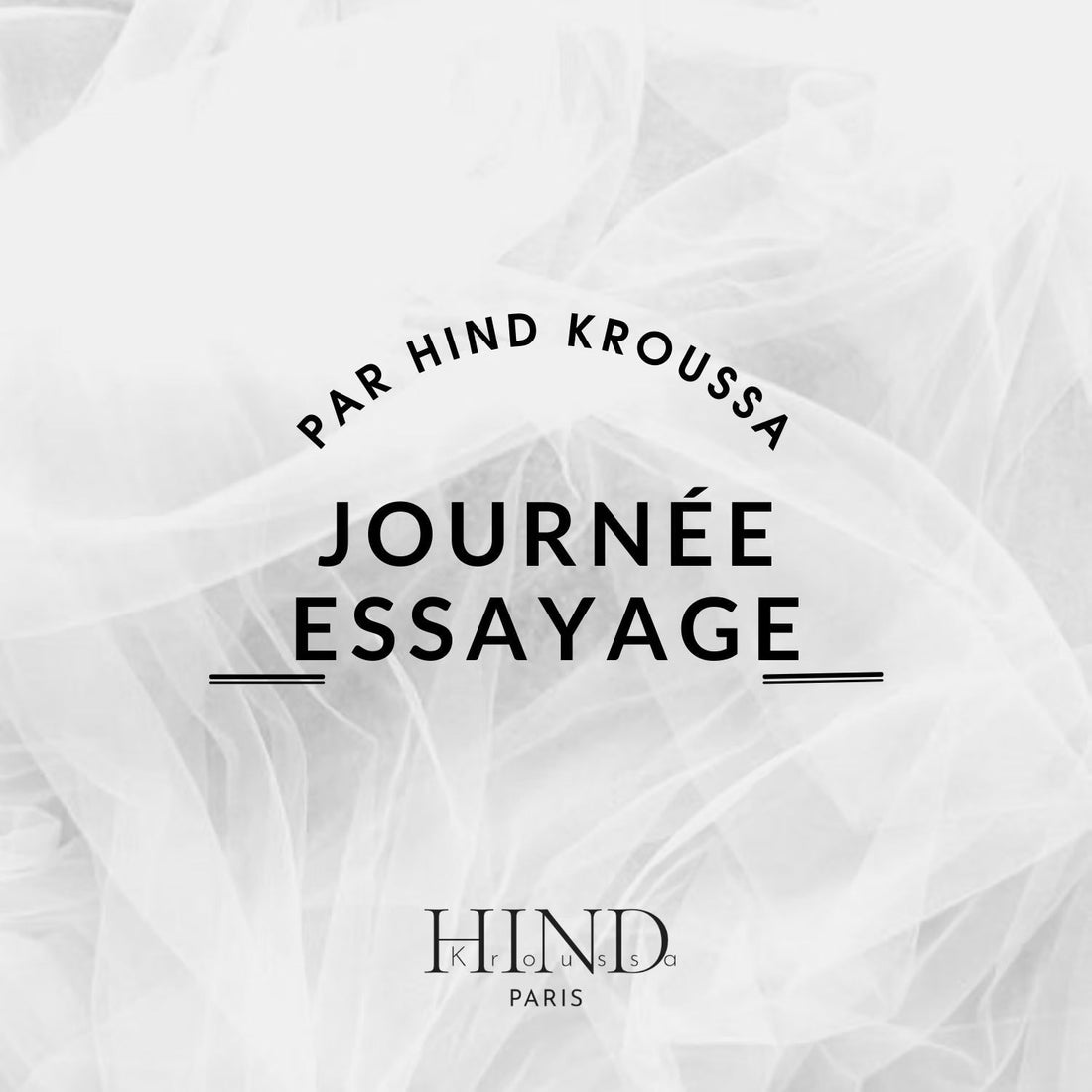 Journée essayage