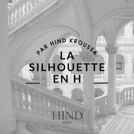 La silhouette en H