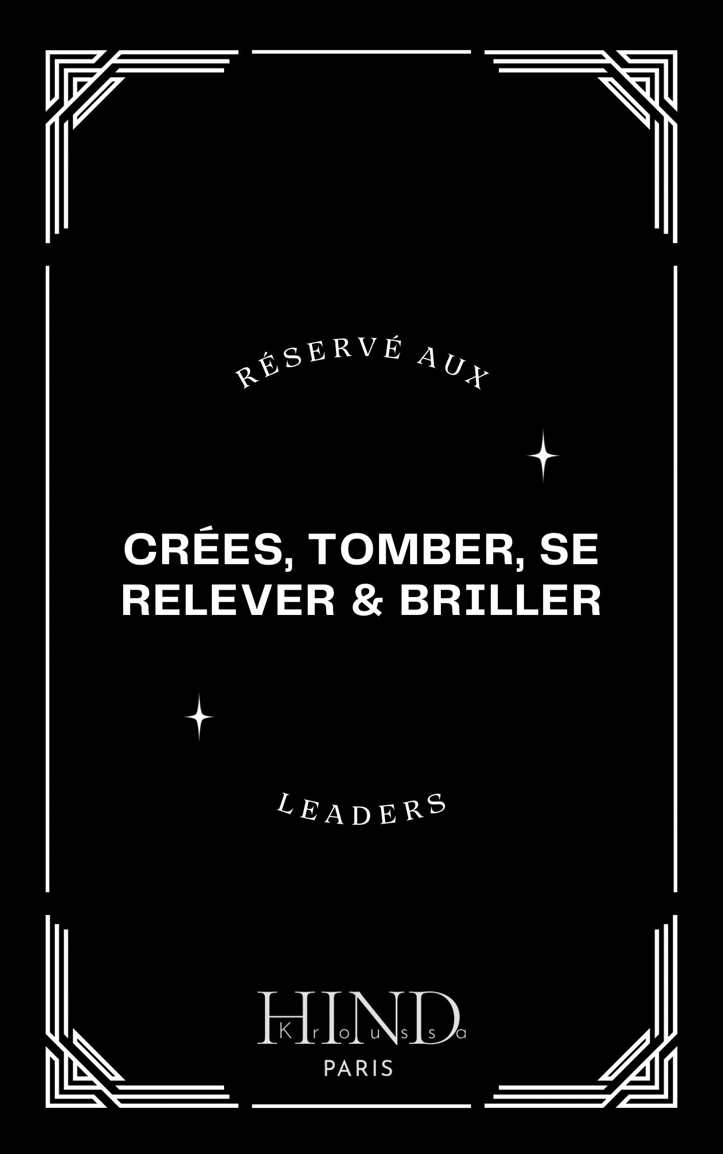 E-BOOK "Créer, Tomber, Se Relever et Briller"